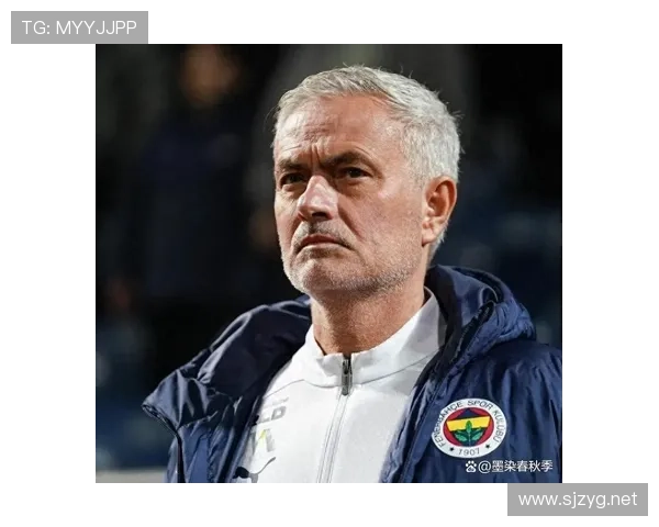 图赫尔与穆里尼奥的战术较量：两位教练的足球哲学分析与趋势判断