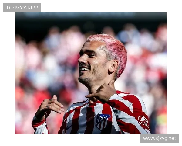 格列兹曼作为法国队进攻核心表现稳健